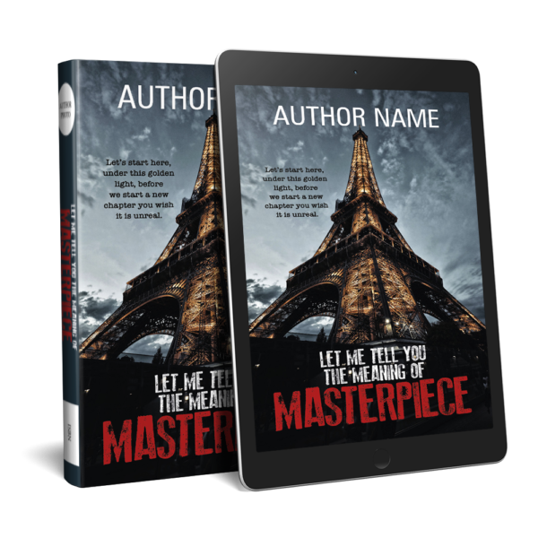 Premade eBook Cover | LET ME TELL YOU THE MEANING OF MASTERPIECE